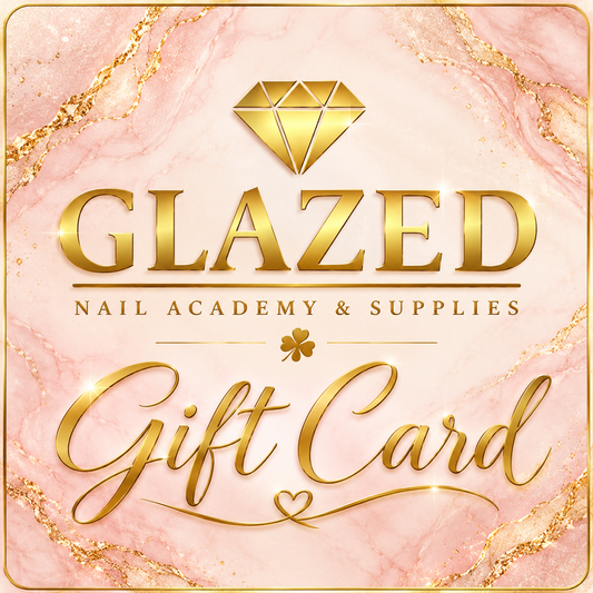 Glazed Nail Academy & Supplies Gift Card